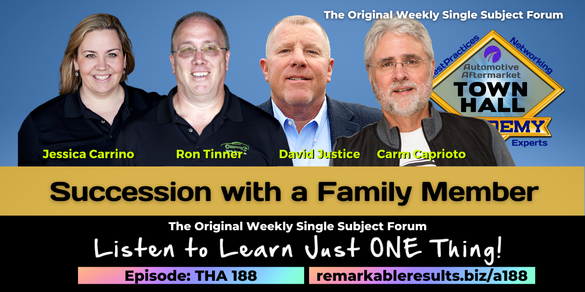 Succession With a Family Member [THA 188] - Remarkable Results Radio