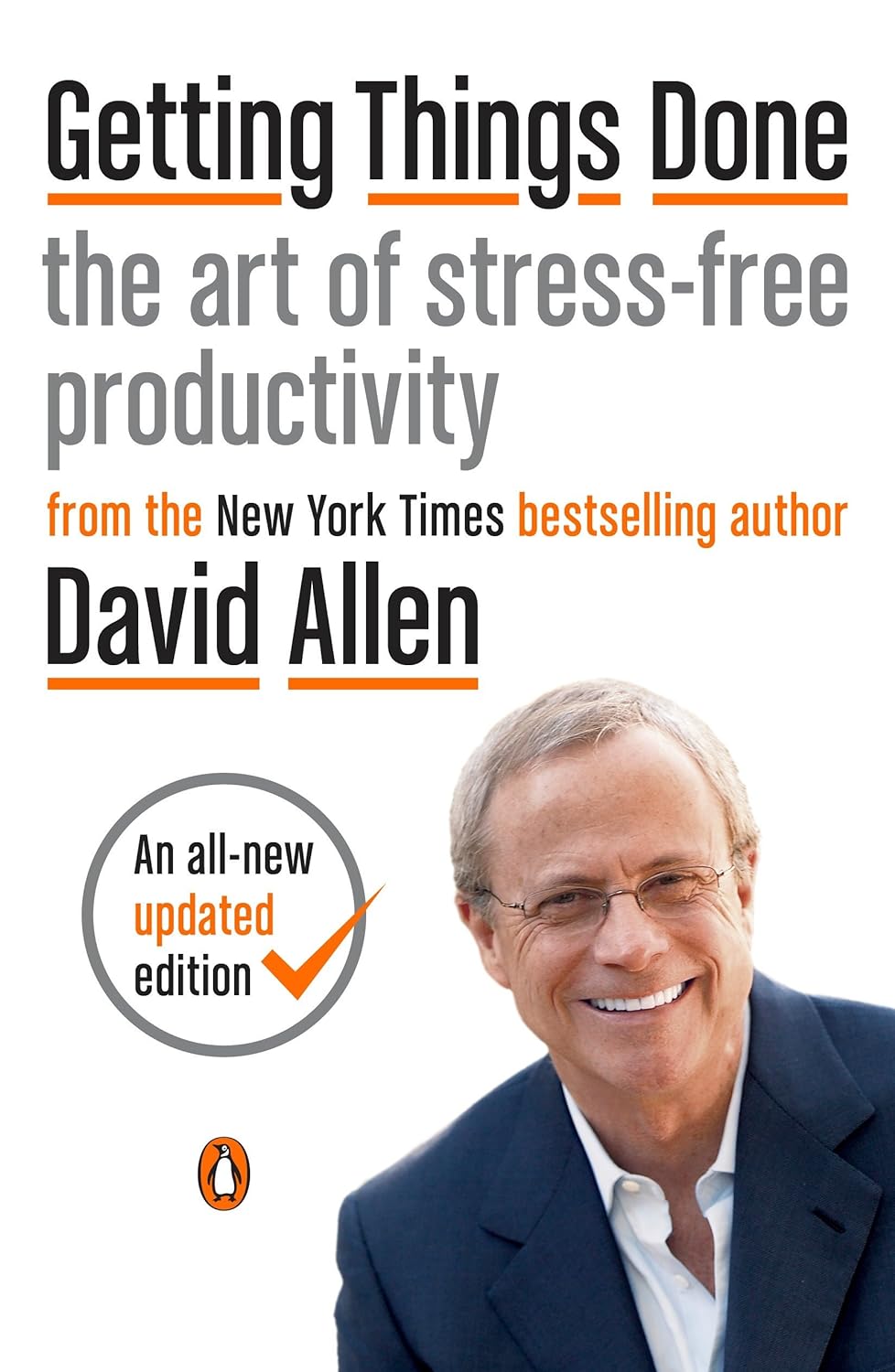Dvid Allen - Getting Things Done. The Art of Stress-Free Productivity
