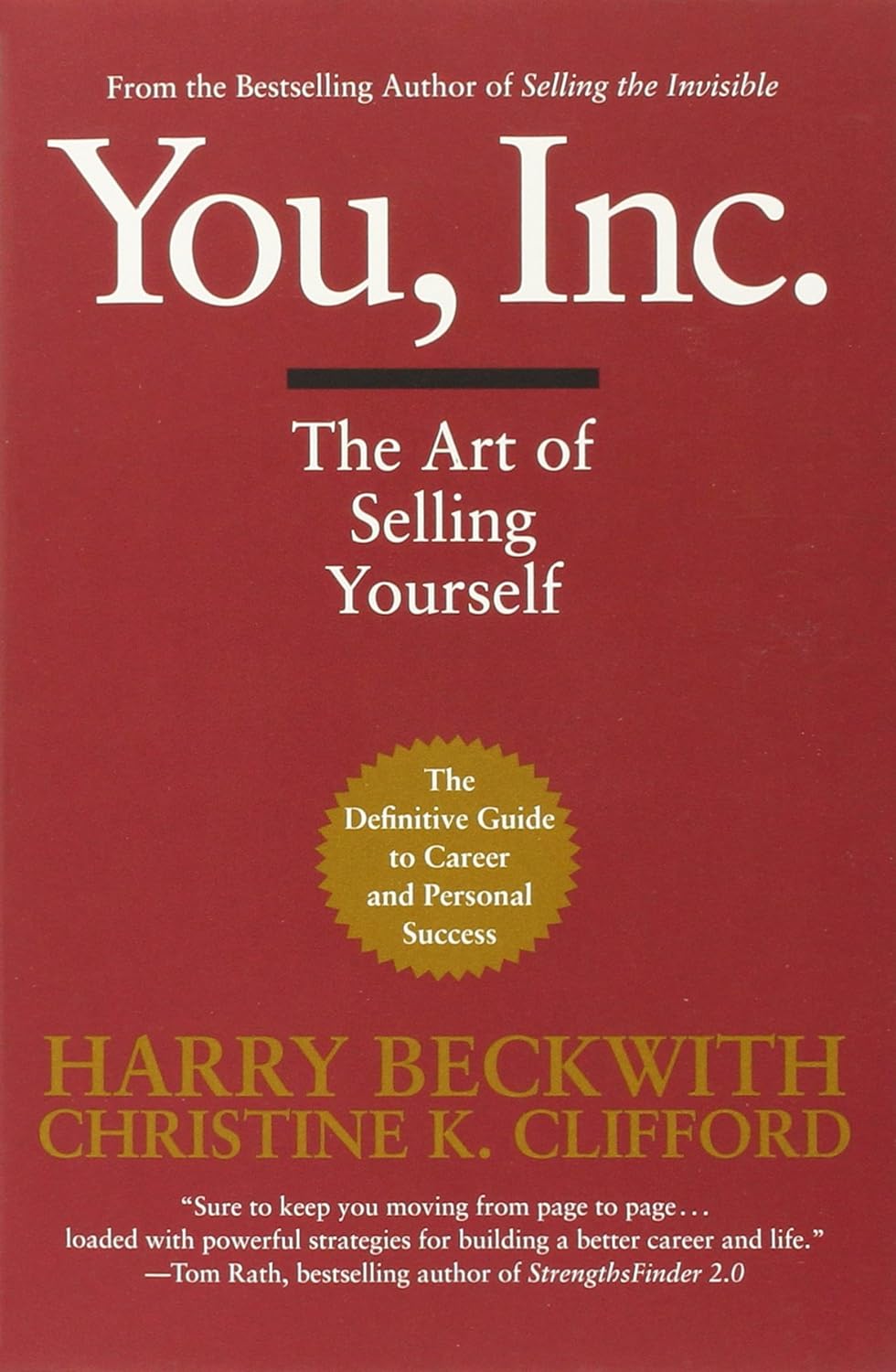 Harry Beckwith _ Christine K. Clifford - You, Inc. The Art of Selling Yourself (Warner Business)