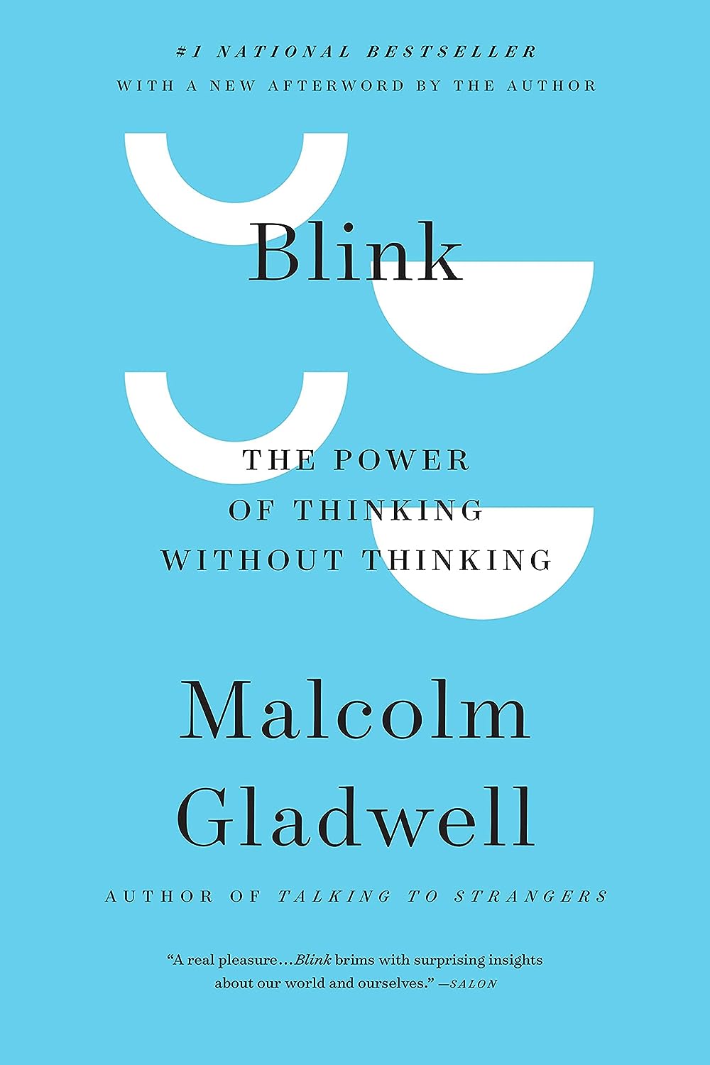 Malcolm Gladwell - Blink. The Power of Thinking Without Thinking